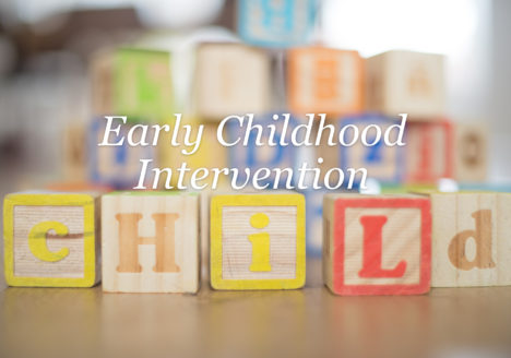 Early Childhood Intervention